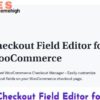 Checkout Field Editor for WooCommerce Pro